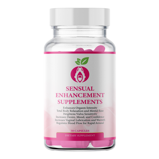 Sensual Enhancement Supplements!